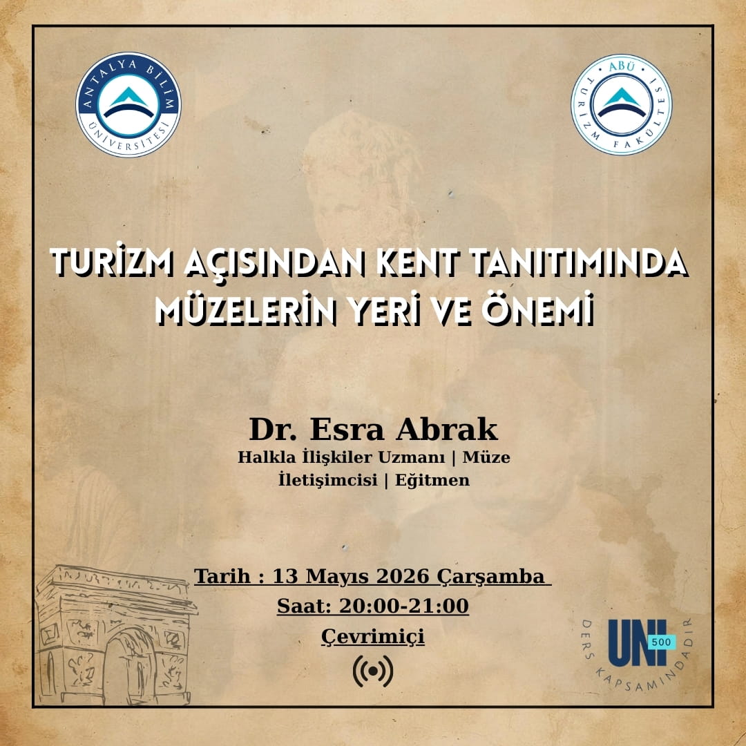 Müzeler Haftası Kapsamında-Turizm Açısından Kent Tanıtımında Müzelerin Yeri ve Önemi