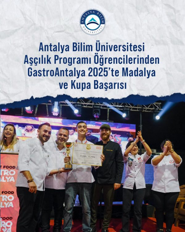 Medal and Trophy Achievements from the Cookery Program Students of Antalya Bilim University at GastroAntalya 2025