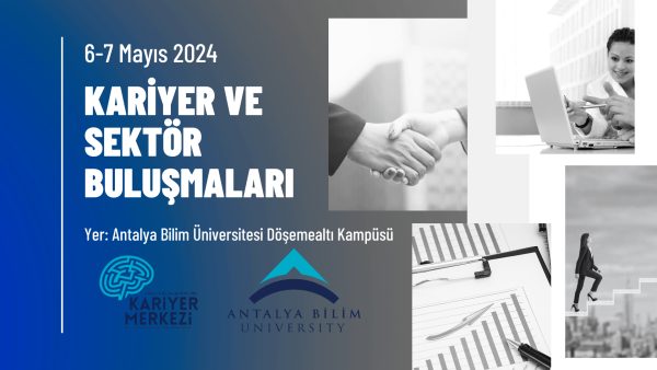 6-7 Mayıs Kariyer ve Sektör Buluşmaları