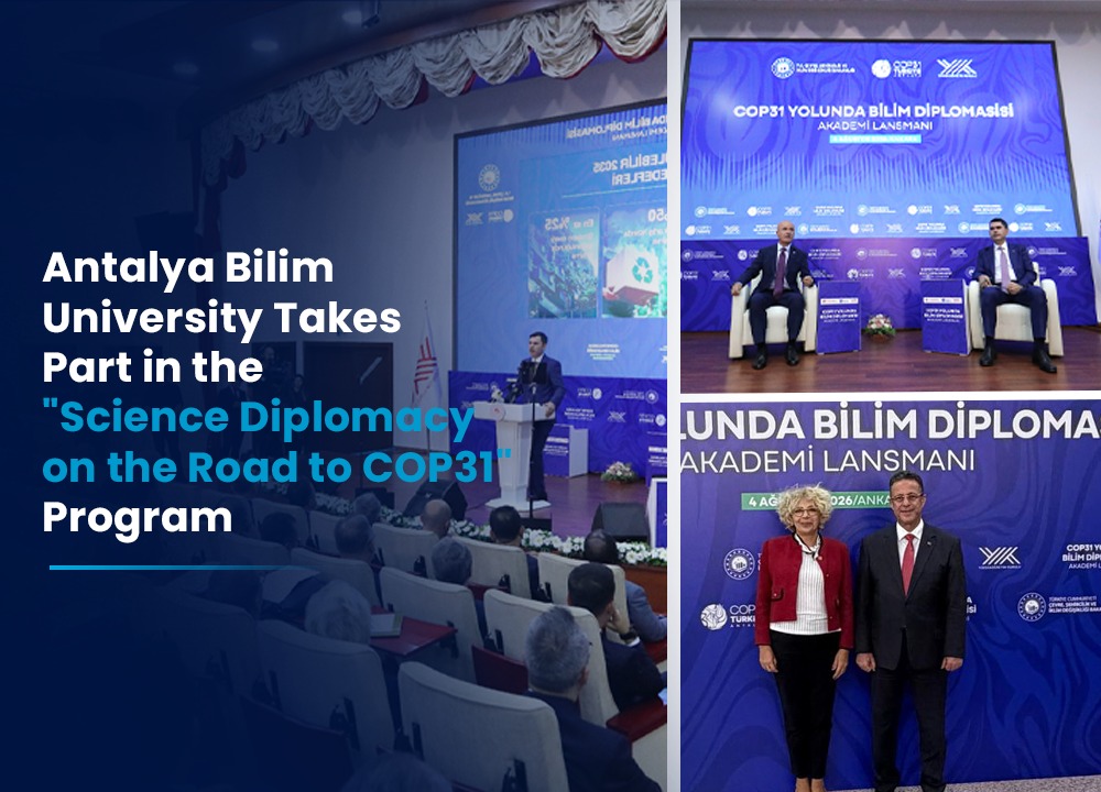 Antalya Bilim University Takes Part in the "Science Diplomacy on the Road to COP31" Program