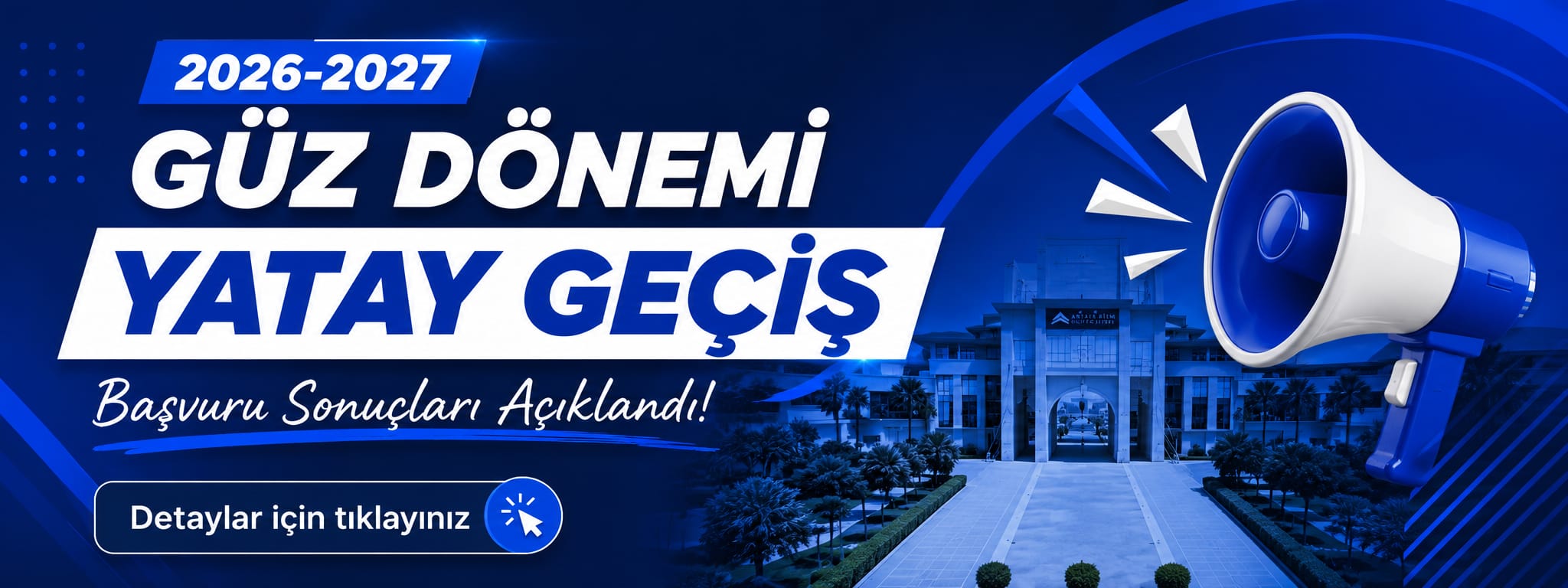 2026-2027 Güz Dönemi Yatay Geçiş Başvuru Sonuçları