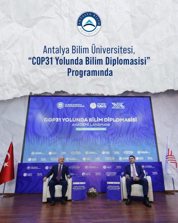 Antalya Bilim University Takes Part in the "Science Diplomacy on the Road to COP31" Program
