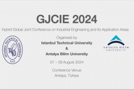 Endüstri Mühendisliği ve Uygulamaları Küresel Ortak Konferans